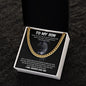 My Son | Never Fear - Cuban Link Chain