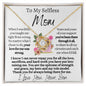 Selfless Mom | Necklace gift to Mom from Son, Supportive and Loving