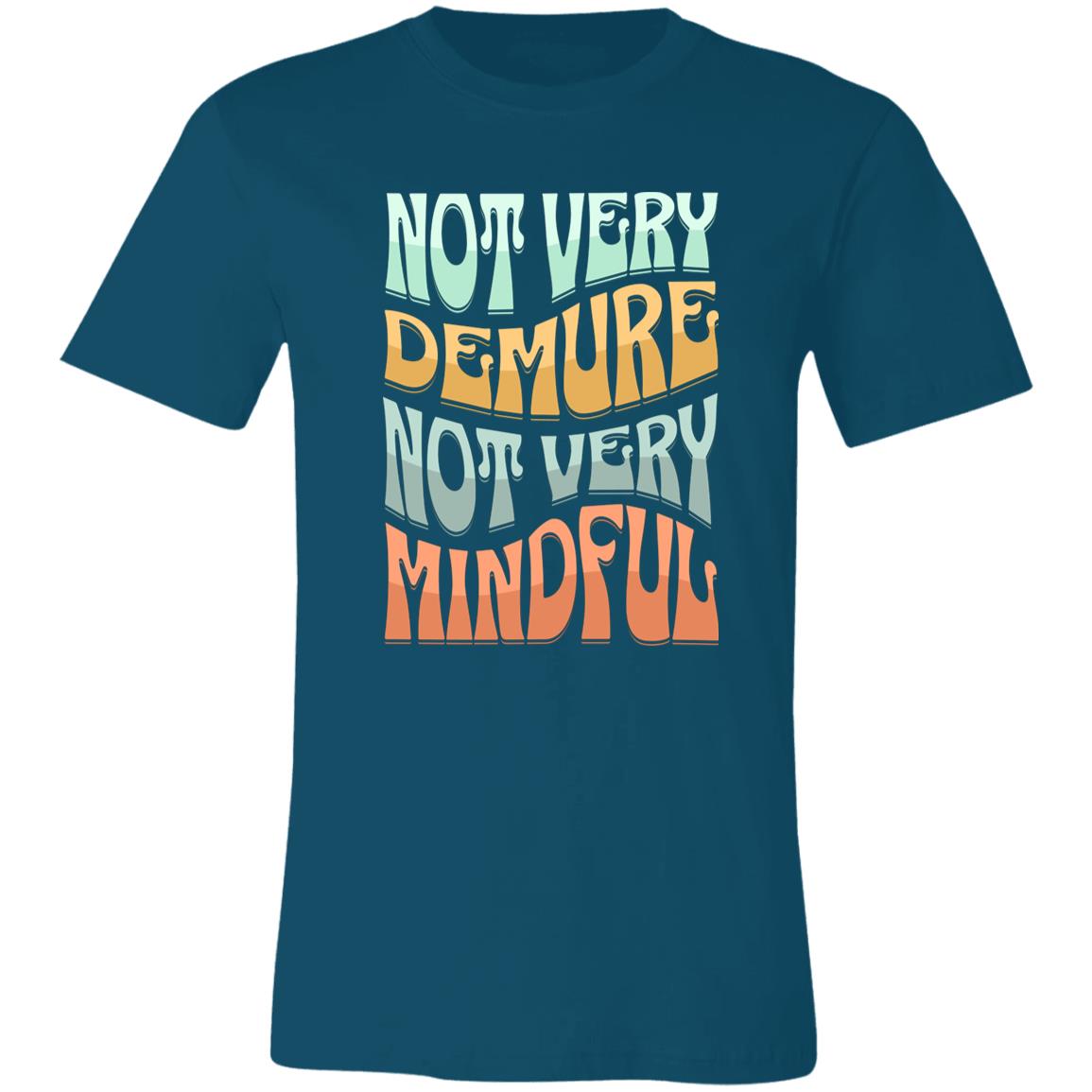 Very Demure Very Mindful (Not) Womens Tee