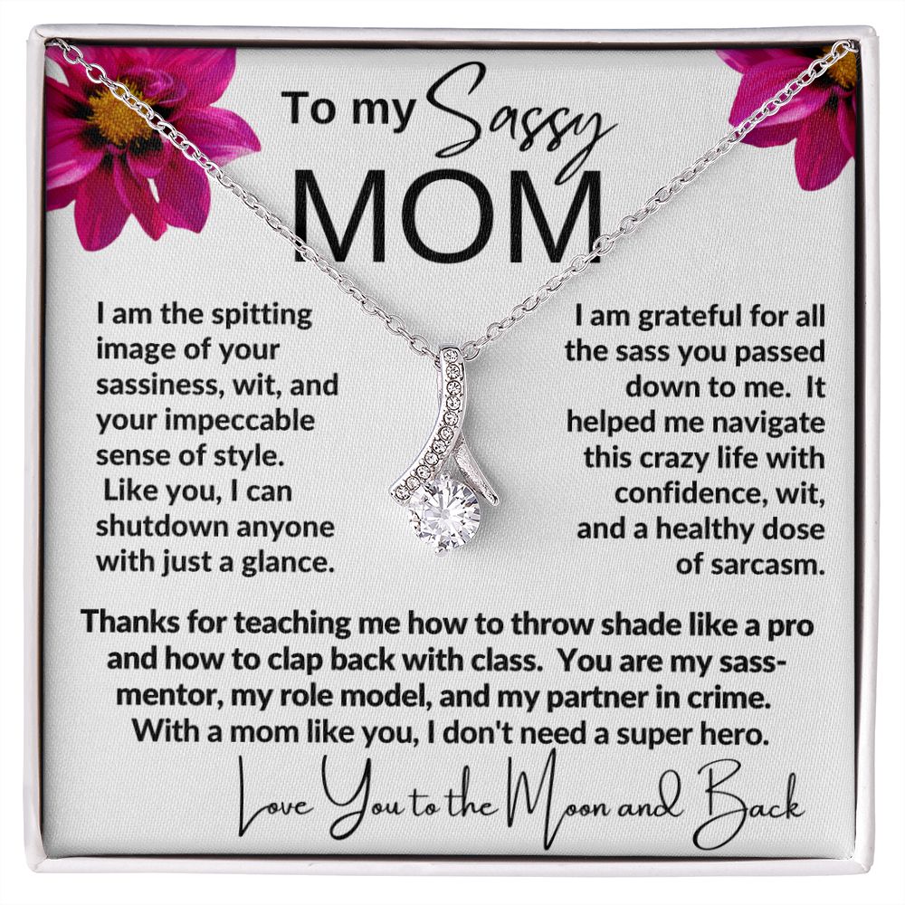 SASSY MOM|Gift from Daughter, Son, Grandma Jewelry Present, Alluring Beauty necklace, Heartwarming Message Card