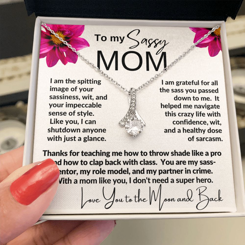 SASSY MOM|Gift from Daughter, Son, Grandma Jewelry Present, Alluring Beauty necklace, Heartwarming Message Card