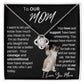 Our Mom Love and Support|Gift from Daughter Son , Grandma Cat present, Love Knot Necklace with Heartwarming Message CardV2