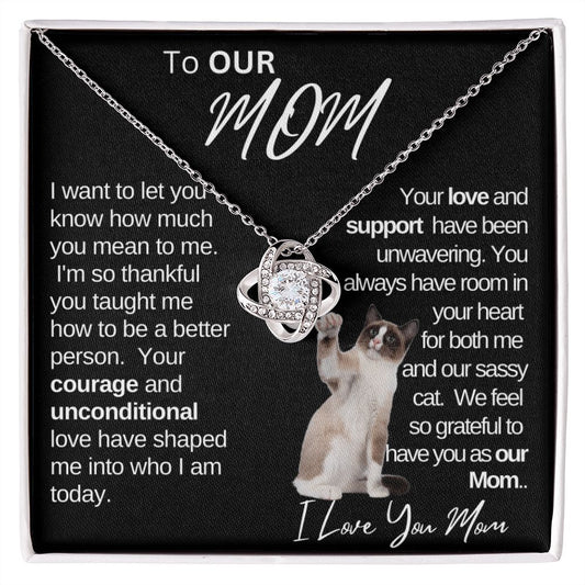 Our Mom Love and Support|Gift from Daughter Son , Grandma Cat present, Love Knot Necklace with Heartwarming Message CardV2