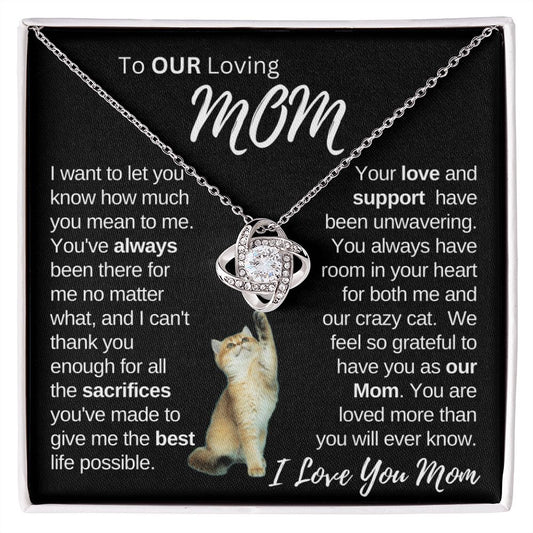 Our Loving Mom|Gift from Daughter Son , Grandma Cat present, Love Knot Necklace with Heartwarming Message CardV2