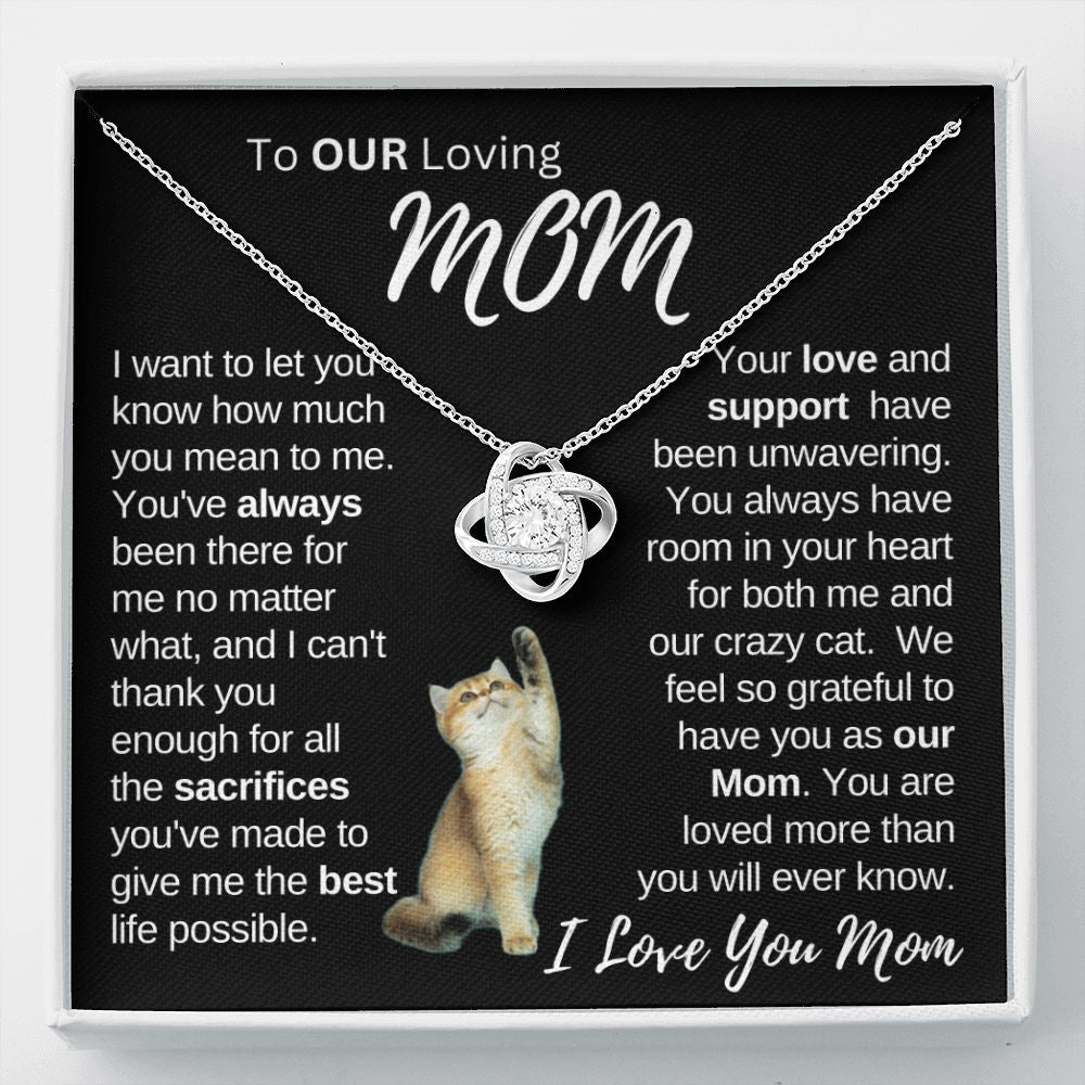 Our Loving Mom|Gift from Daughter Son , Grandma Cat present, Love Knot Necklace with Heartwarming Message CardV2