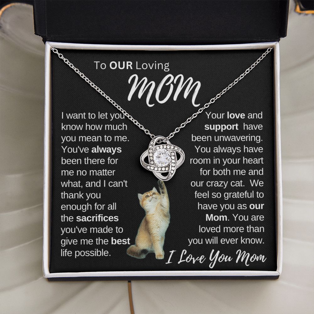 Our Loving Mom|Gift from Daughter Son , Grandma Cat present, Love Knot Necklace with Heartwarming Message CardV2