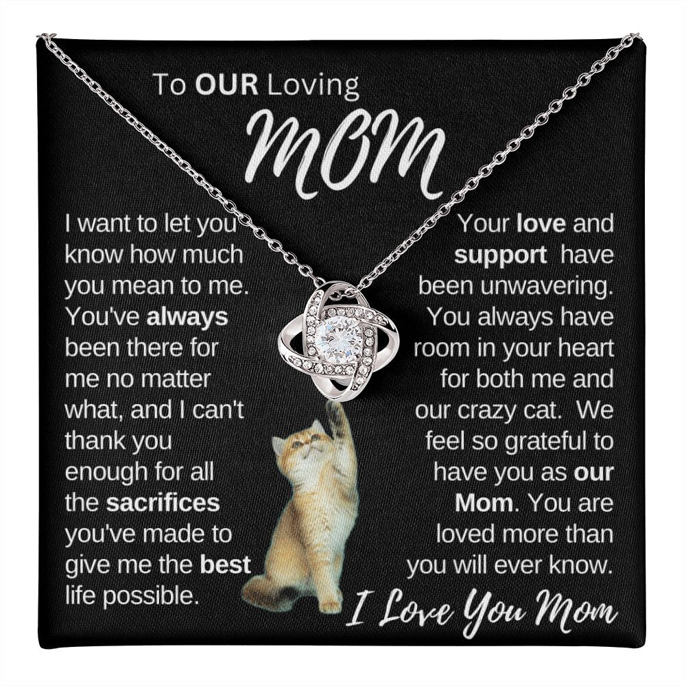 Our Loving Mom|Gift from Daughter Son , Grandma Cat present, Love Knot Necklace with Heartwarming Message CardV2